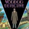 Voodoo Detective